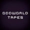 Oddworld Tapes