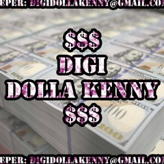 Digi Dolla Kenny