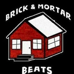 Brick&Mortar Beats