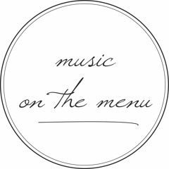 music on the menu
