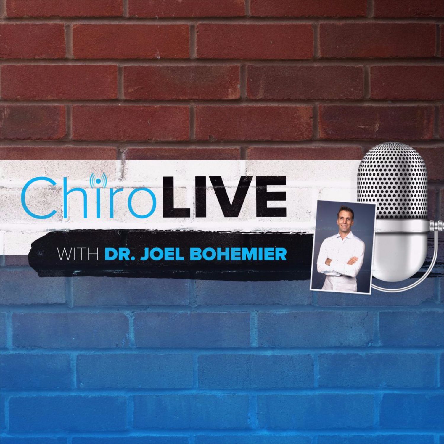 ChiroLIVE with Dr. Joel Bohemier