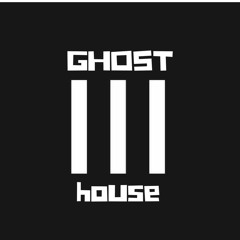 GHOST HOUSE MUSIC