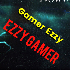 Ezzy Gamer
