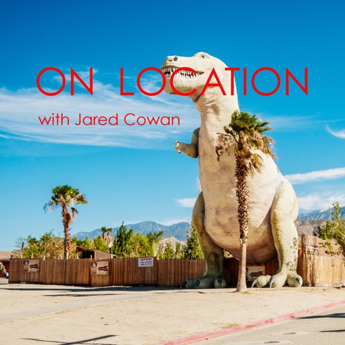 On Location with Jared Cowan’s avatar