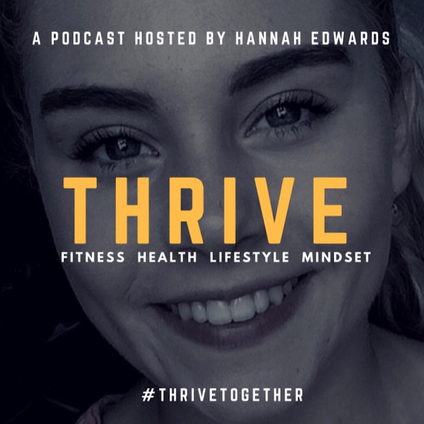 THRIVE By Hannah Felicity