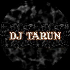 DJ TARUN EVER
