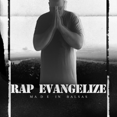 Rap Evangelize