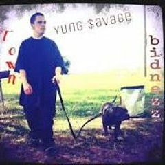 Yungg$avage