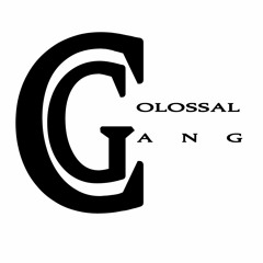 Colossal Gang