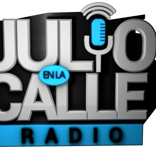 Stream JULIO EN LA CALLE RADIO music | Listen to songs, albums, playlists  for free on SoundCloud