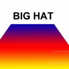 Big Hat