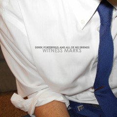 Derek Porterfield and All of His Friends