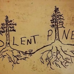 Silent Pine