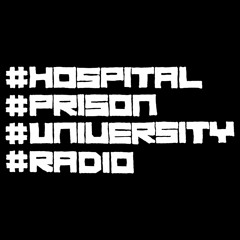 Hopital Prison University Radio