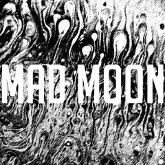 Mad Moon