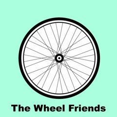 Wheel Friends Podcast