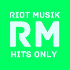 Riot Musik