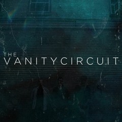 The Vanity Circuit