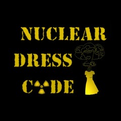 Nuclear Dress Code
