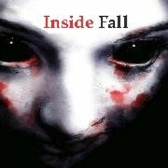 Insidefall