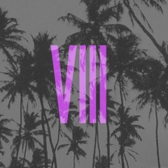 VIII