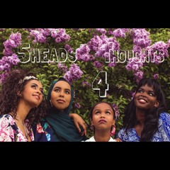 5heads 4thoughts