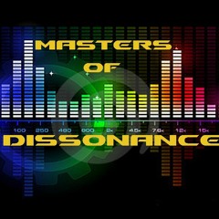 Masters of Dissonance