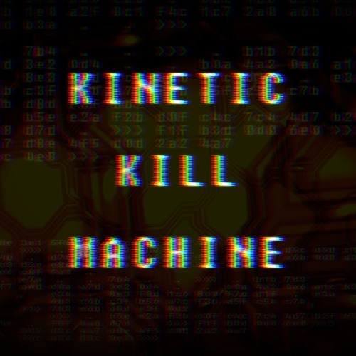 [KINETIC.KILL.MACHINE]’s avatar