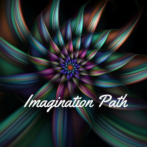 Stream Imagination Path music | Listen to songs, albums, playlists for ...