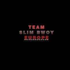 TeamSlimBwoy