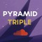 PYRAMID TRIPLE ✅ ✪