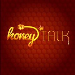Honey Talk