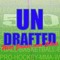 UnDrafted