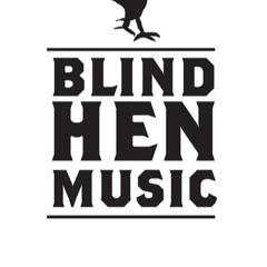 Blind Hen Music