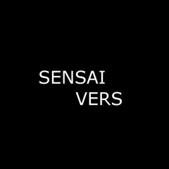 Sensai Vers Music