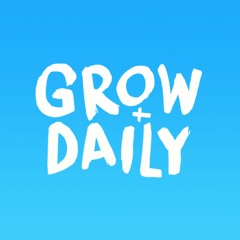 Grow Daily