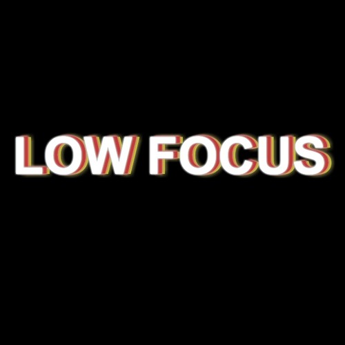 Low Focus’s avatar