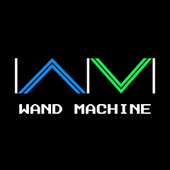 Wand Machine