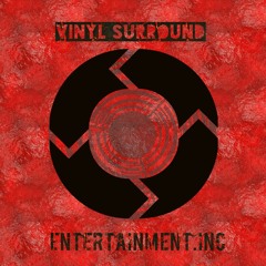 vinyl surround entertainment.inc