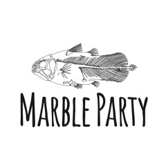 Marble Party