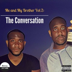 Breezy & 5STARR #MAMB