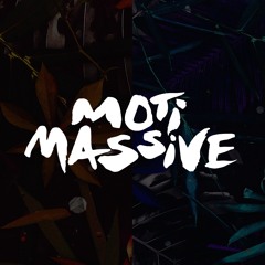 MOTi MASSIVE