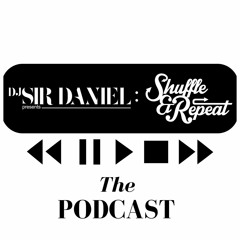 Shuffle & Repeat: The Podcast