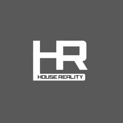 House Reality