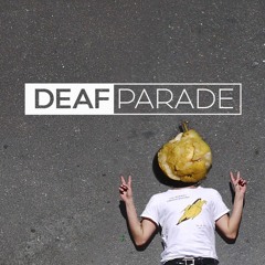 Deaf Parade