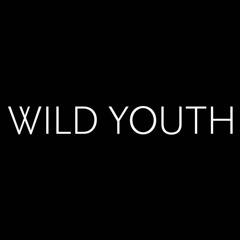 Wild Youth