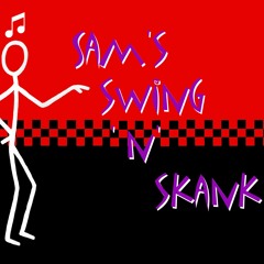 Sam's Swing'n'Skank
