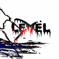 [Level X Dubstep]