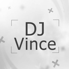 Stream DJ Vince music | Listen to songs, albums, playlists for free on  SoundCloud