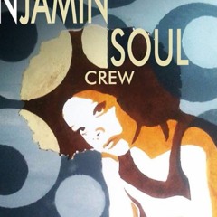 Benjamin Soul Crew